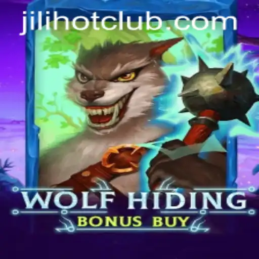 WolfHidingBonusBuy: An Exciting Addition to JILIHOT CLUB